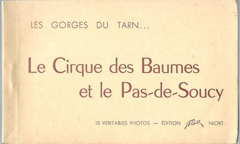 Anoniem - Oud souvenir album: Les Gorges du Tarn : Le Cirque des Baumes et le Pas-de-Soucy