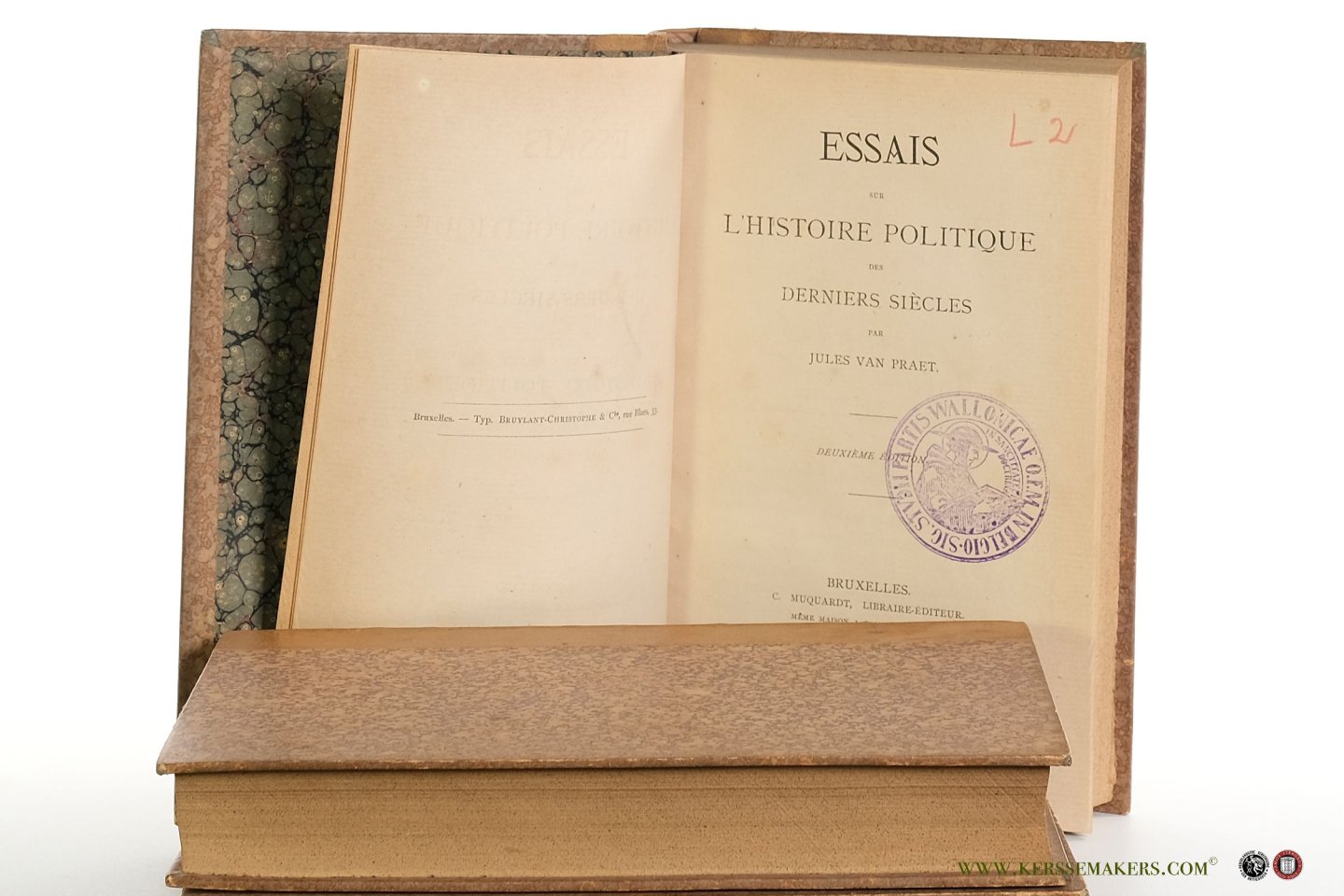 Praet, Jules Van. - Essais sur l'histoire politique des derniers siècles. Deuxième édition [ 3 volumes ].