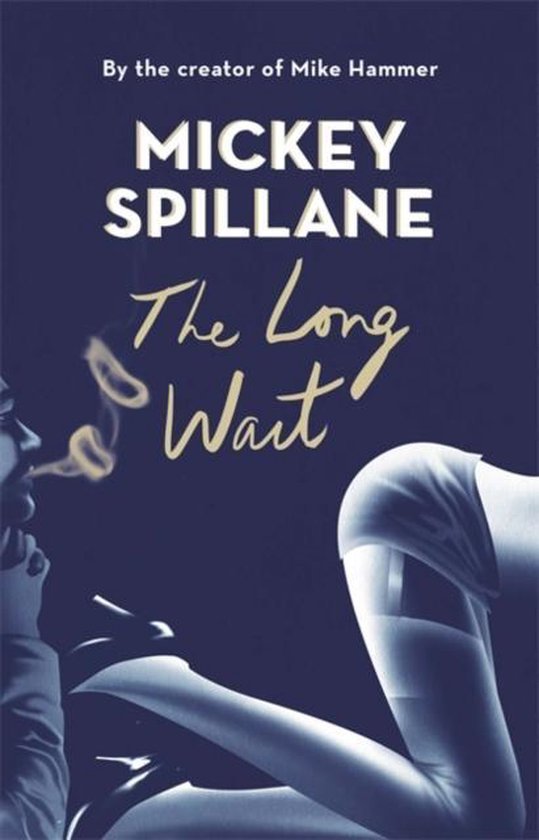 Spillane, Mickey - Long Wait