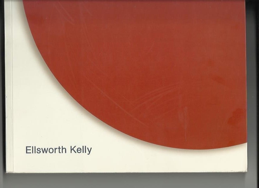 Boehm G.-- Ellsworht Kelly--- Weigel V. - Ellsworth Kelly  Zwischen - Räume Werke 1956- 2002----In -Between Spaces--Works 1956- 2002