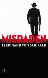 Schirach, Ferdinand von - Misdaden