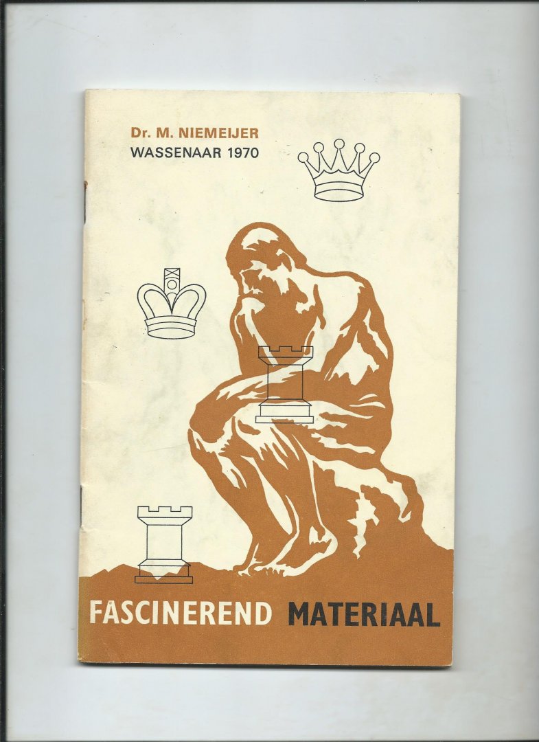 Niemeijer, Dr. M. - Fascinerend materiaal. Wassenaar 1970.