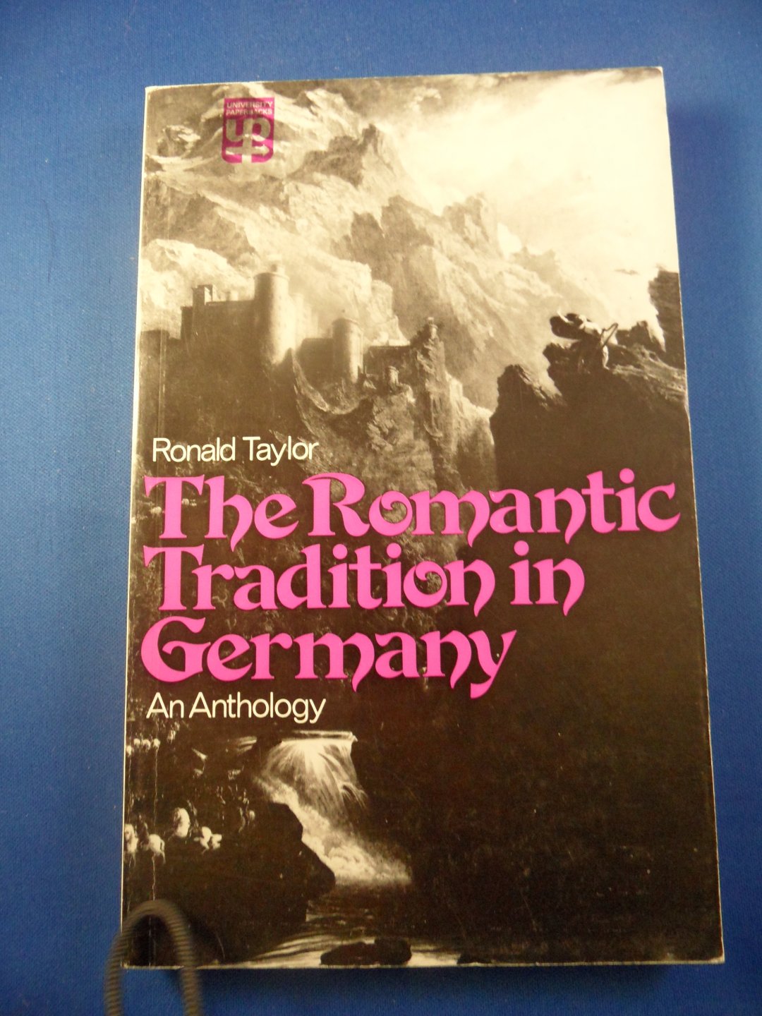 Taylor, Ronald - The Romantic tradition in Germany. An anthology