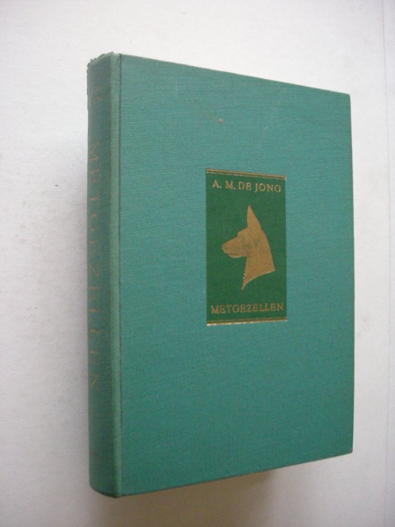 Jong, A.M.de - Metgezellen - Vertellingen over honden