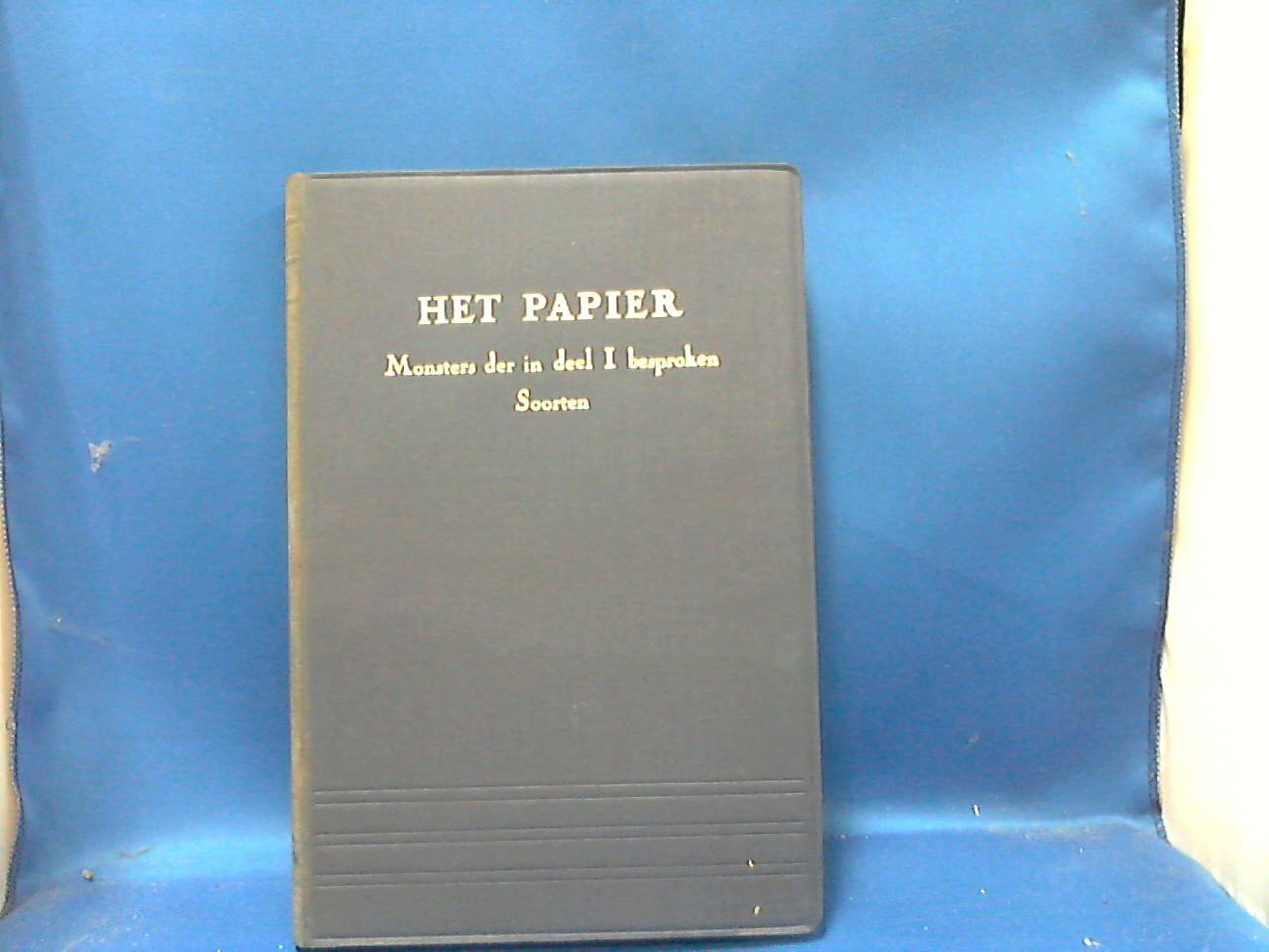 Phil Dr  / Bekk J . Dr .Ing. - Het papier  de vervaardiging, het gebruik en het onderzoek