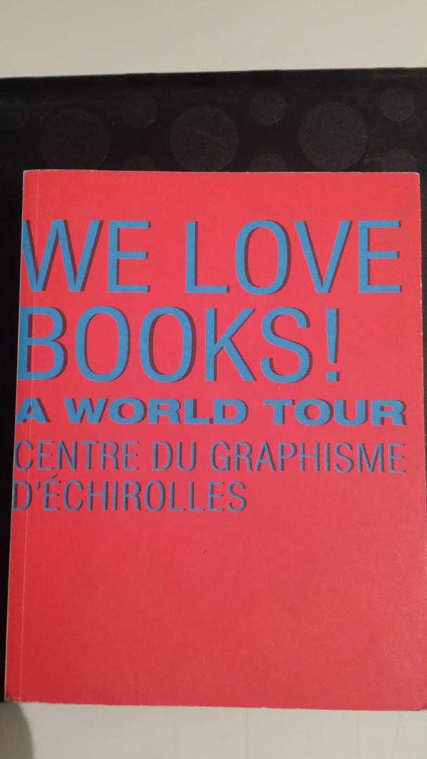  - We love books ! A world tour.