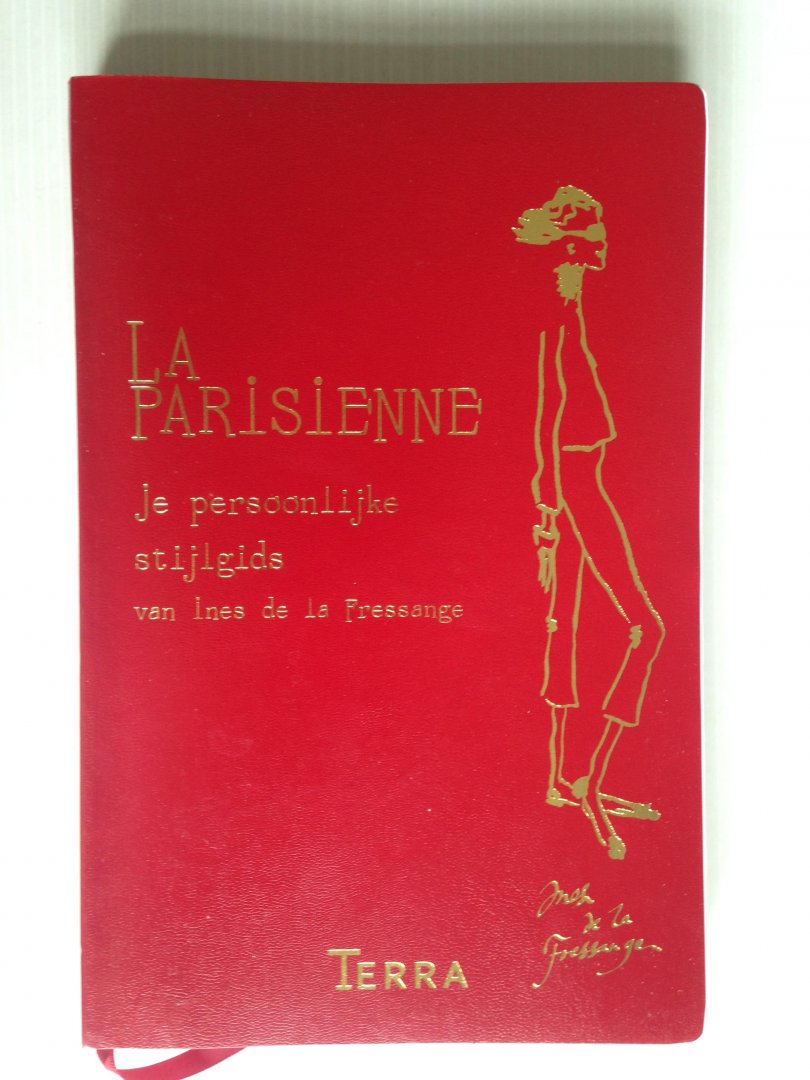 Pressagne, Ines de la - La Parisienne, Je persoonlijke stijlgids