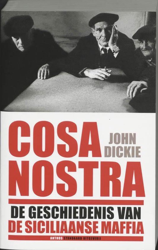 John Dickie - Cosa Nostra