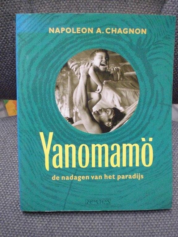 Napoleon A. Chagnon - Yanomamo