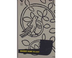 Georges Simenon - Maigret komt te laat