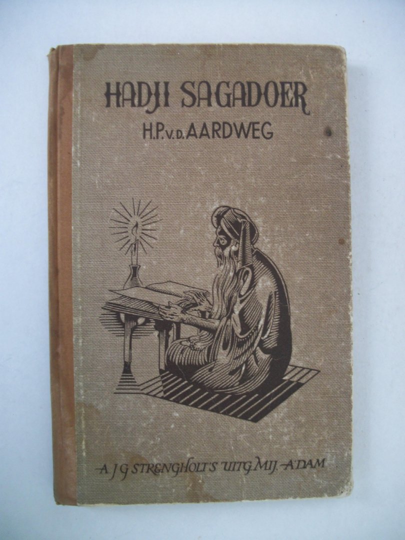 Aardweg, H.P. van de - Hadji Sagadoer