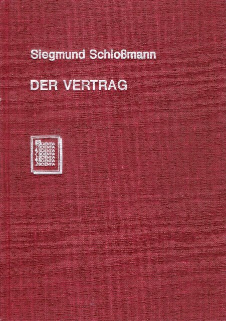 Schlossmann, Siegmund. - Der Vertrag.