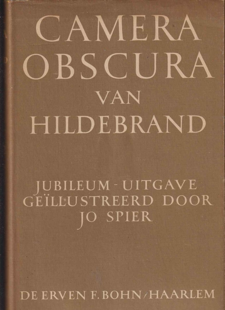Hildebrand - Camera obscura. GeïIllustreerd door Jo Spier