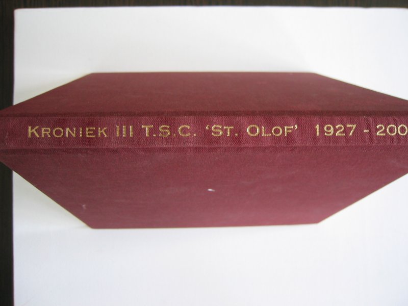 Redactie Boukje, Chantal, Martijn en Joost - Kroniek van het Tilburgs studenten corps St Olof 1927-2002