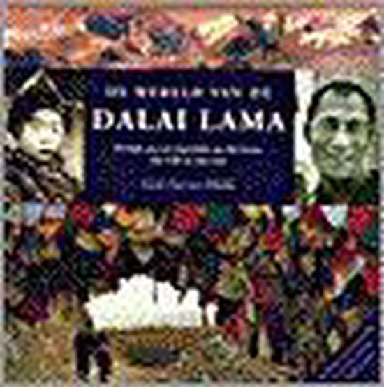 Gill Farrer-Halls - De wereld van de Dalai Lama