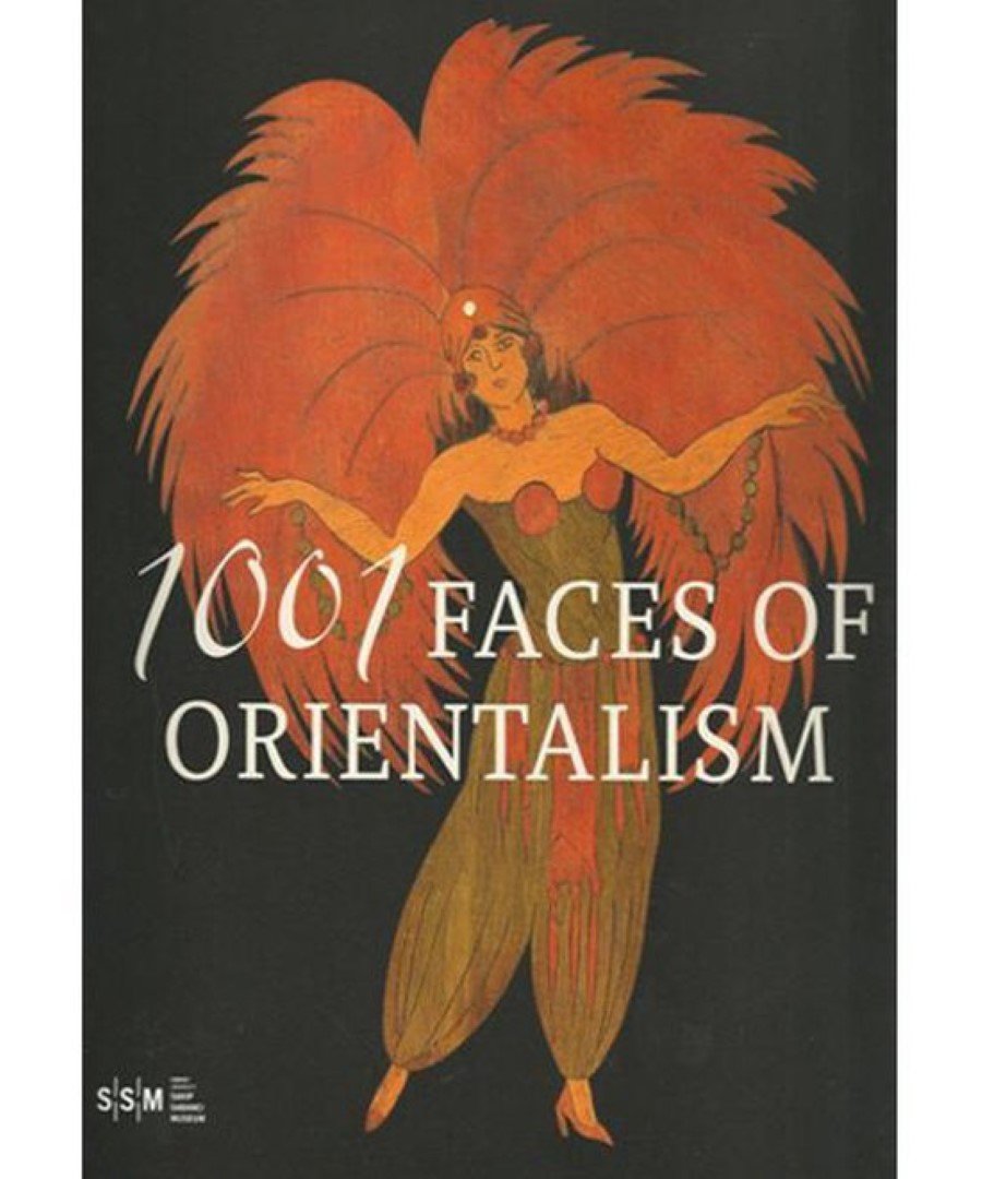 Exhibition Catalogue, Antiquarian - 1001 Faces of Orientalism