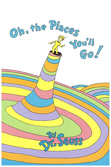Dr Seuss - Oh, the Places You'll Go!
