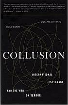 Bonini, Carlo - Collusion: International Espionage and the War on Terror.