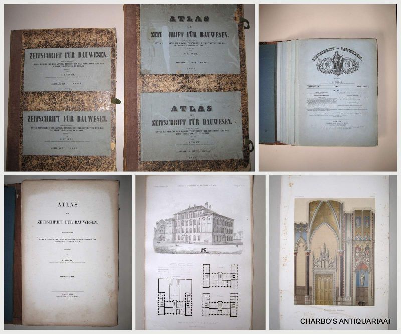 ERBKAM, G. (ed.), - Zeitschrift für Bauwesen. Jahrg. XIV & XV.