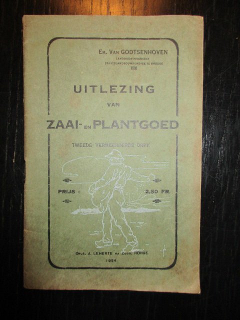 EM. Van Godtsenhoven - Uitlezing van Zaai- en Plantgoed