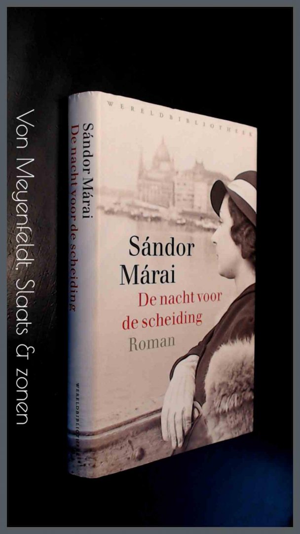 Marai, Sandor - De nacht voor de scheiding