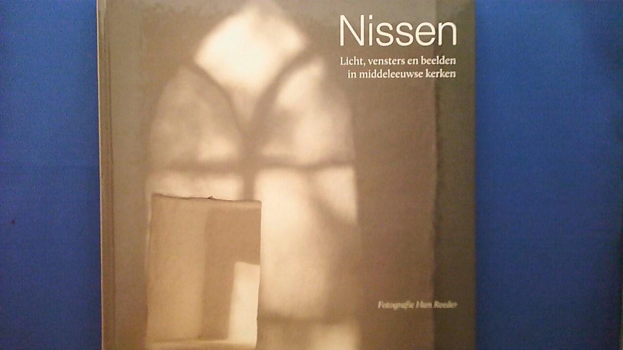 Reeder, Han - Nissen / licht, vensters en beelden in middeleeuwse kerken
