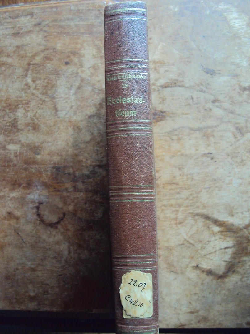Knabenbauer, Iosepho - Commentarius in Ecclesiasticum cum Appendice (Cursus Scripturae Sacrae)