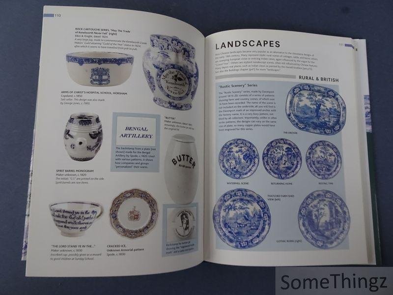 Neale, Gillian. - Miller's Encyclopedia of British Transfer-printed Pottery Patterns,1790 - 1930.