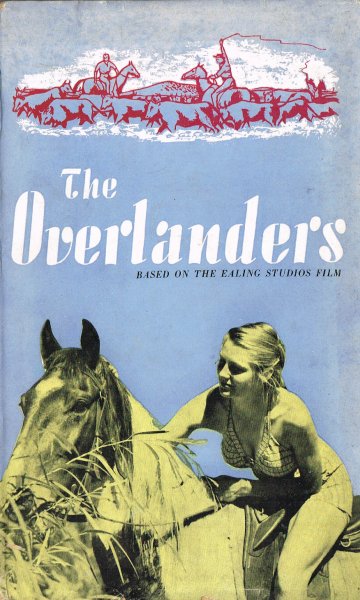 Birtles, D. - The Overlanders : The book of the film