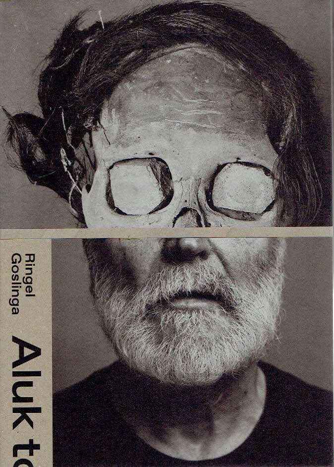 GOSLINGA, Ringel - Ringel Goslinga - Aluk To Dolo. - [New + Signed].