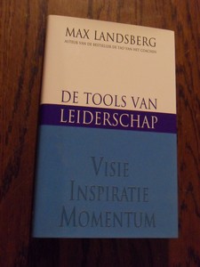 Landsberg, M. - De tools van leiderschap. Visie, inspiratie, momentum