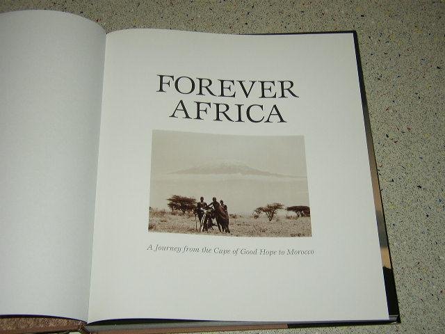 Pickford,  Peter & Beverly - Forever Africa. A Journey from the Cape of Good Hope to Morocco.