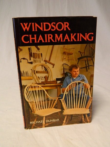Dunbar, Michael - Windsor chairmaking (3 foto's)