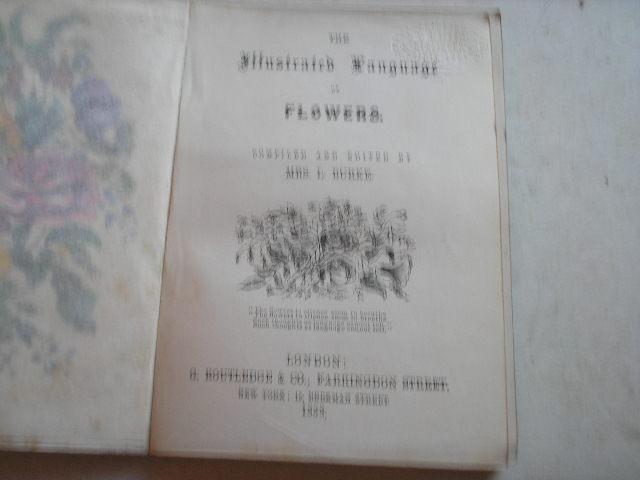 Burke, L. Mrs ( compiled and editor) - The Illustrated Language of Flowers