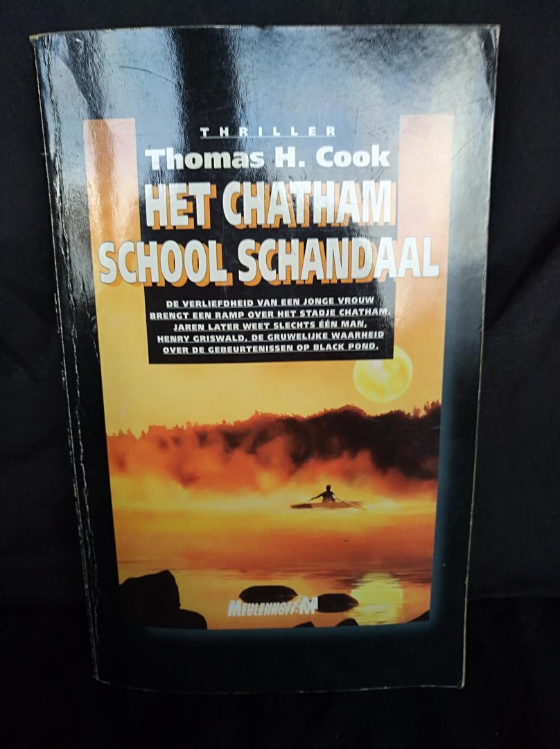 Thomas H. Cook - Het chatham school Schandaal