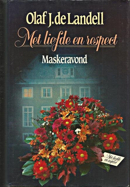 Landell, Olaf J. de - Maskeravond