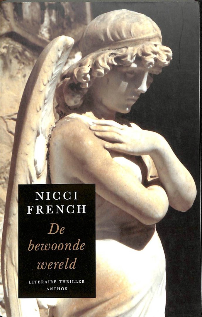 French, Nicci - De bewoonde wereld. Gesigneerd door de auteurs.
