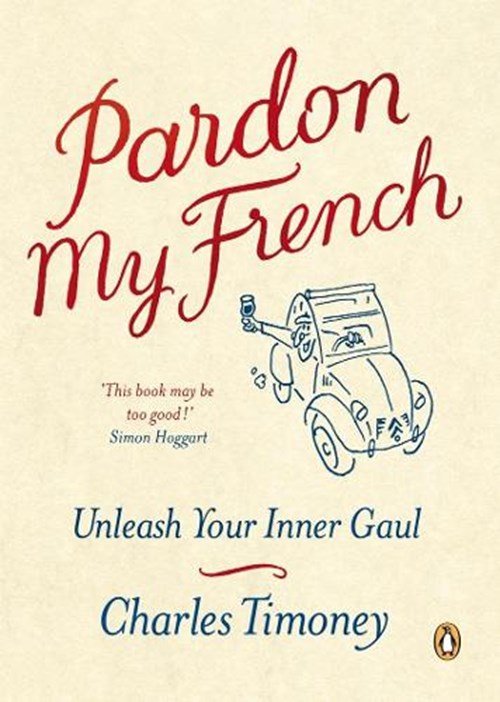 Charles Timoney - Pardon My French