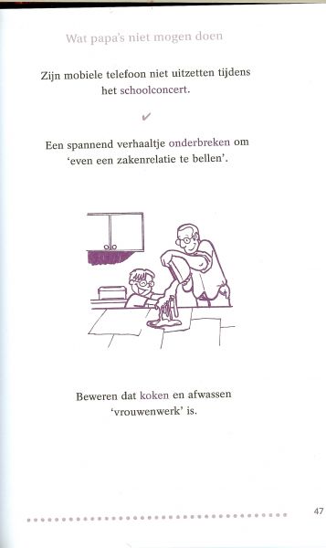 Kleverlaan Nel [babyspelletjes] en Gie Van Roosbroek [rest] Illustraties:Ellen Cornelis en Mario Boon. [Je krijgt cadeautjes met vaderdag - Het grote papa boek   .. 101 voordelen van papa worden spelletjes voor baby en papa ideeën om een goede papa te zijn...Wat papa'sniet mogen doen.....en nog veel meer