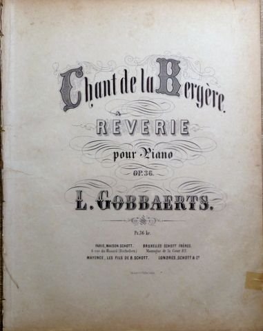 Gobbaerts, L.: - Chant de la bergère. Rêverie pour piano op. 36