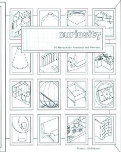 Van, Carolien - Curiosity : 30 designs for products and interiors.