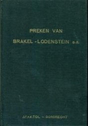 Brakel W. e.a. - Preken van oudvaders te weten ds. W. Brakel, J. van Lodensteijn, P. du Moulin, J.C. Philpot,