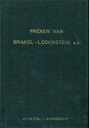 Brakel W. e.a. - Preken van oudvaders te weten ds. W. Brakel, J. van Lodensteijn, P. du Moulin, J.C. Philpot,