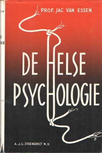 Essen, Jac van - De helse psychologie. Een vrijmoedig droomverslag, ontleend aan Dante