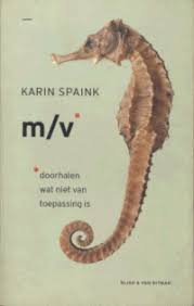SPAINK, KARIN - M/V*  * doorhalen wat niet van toepassing is