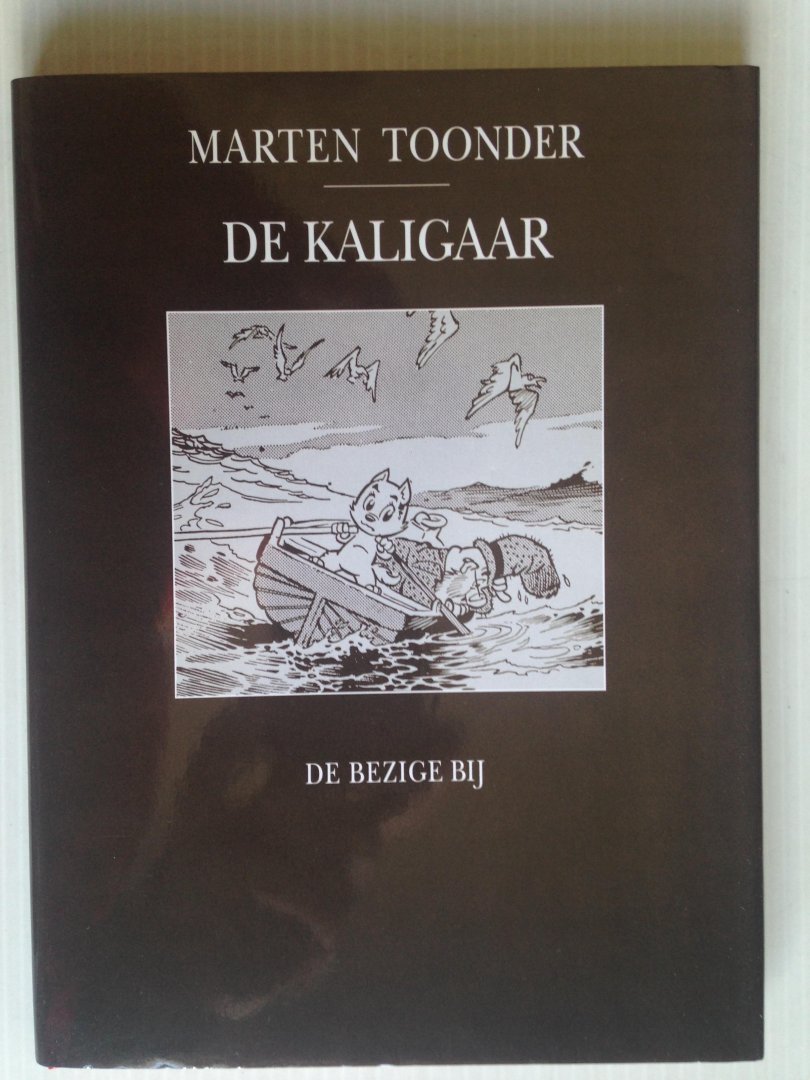 Toonder, Marten - De Kaligaar, Tom Poes-strip