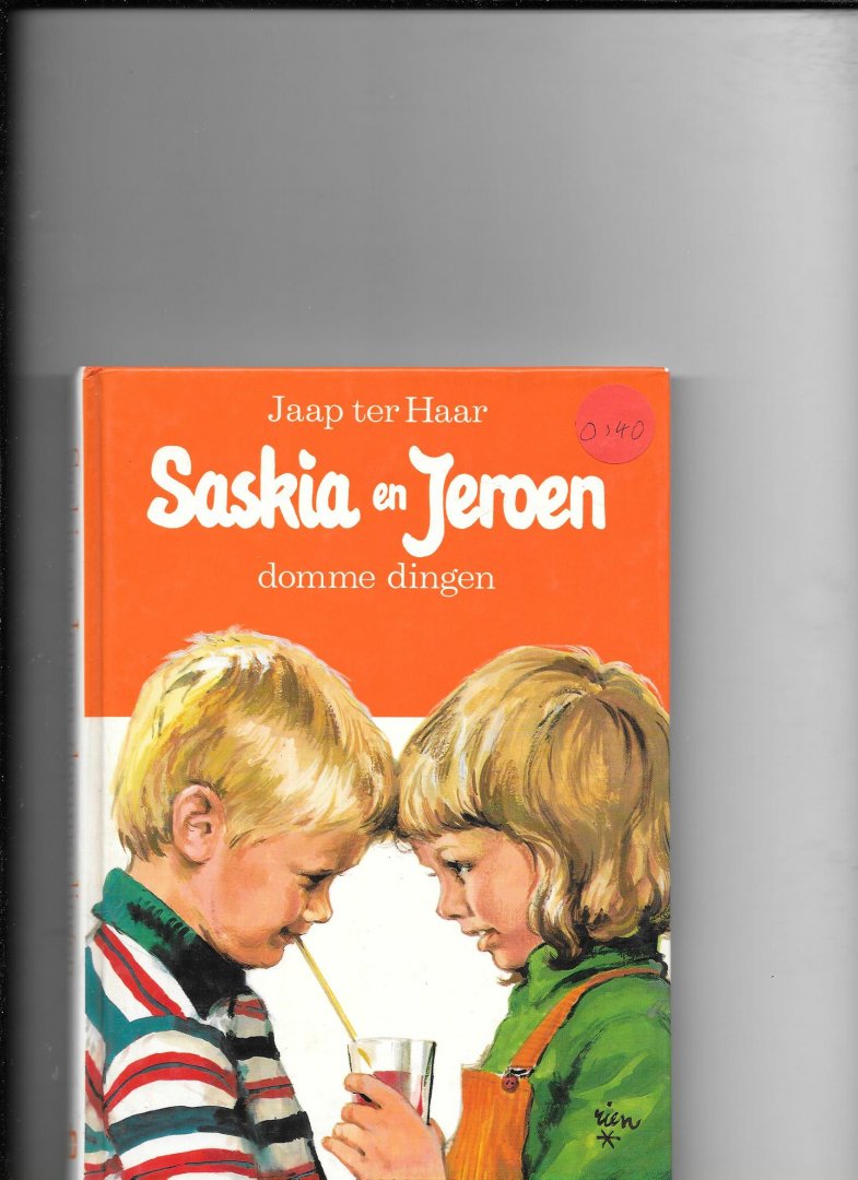 Ter Haar, Jaap - Saskia en jeroen domme dingen / druk 13