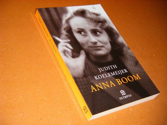 Koelemeijer, Judith. - Anna Boom.