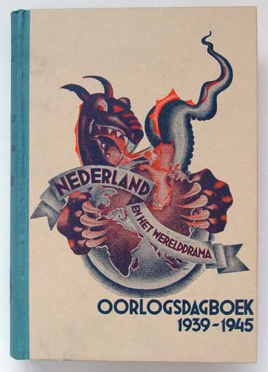 Heule, T. van - Oorlogsdagboek 1939-1945; Nederland en het werelddrama