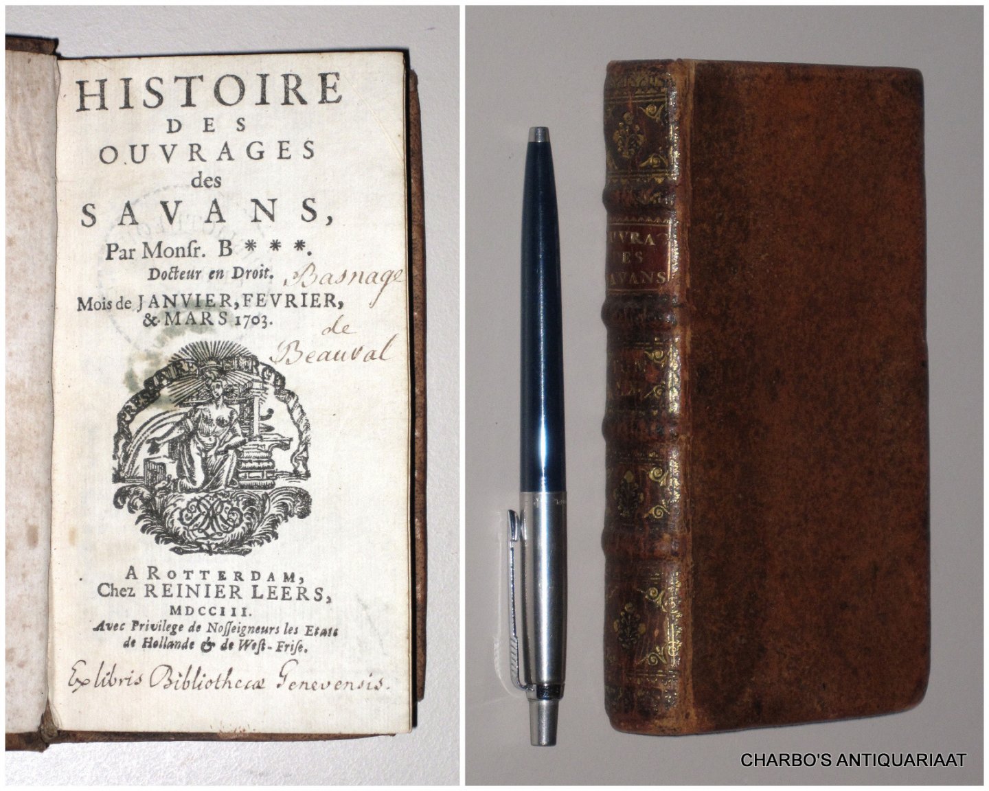 BASNAGE DE BEAUVAL, HENRI, - Histoire des ouvrages des savans. Mois Janvier-Décembre 1703.